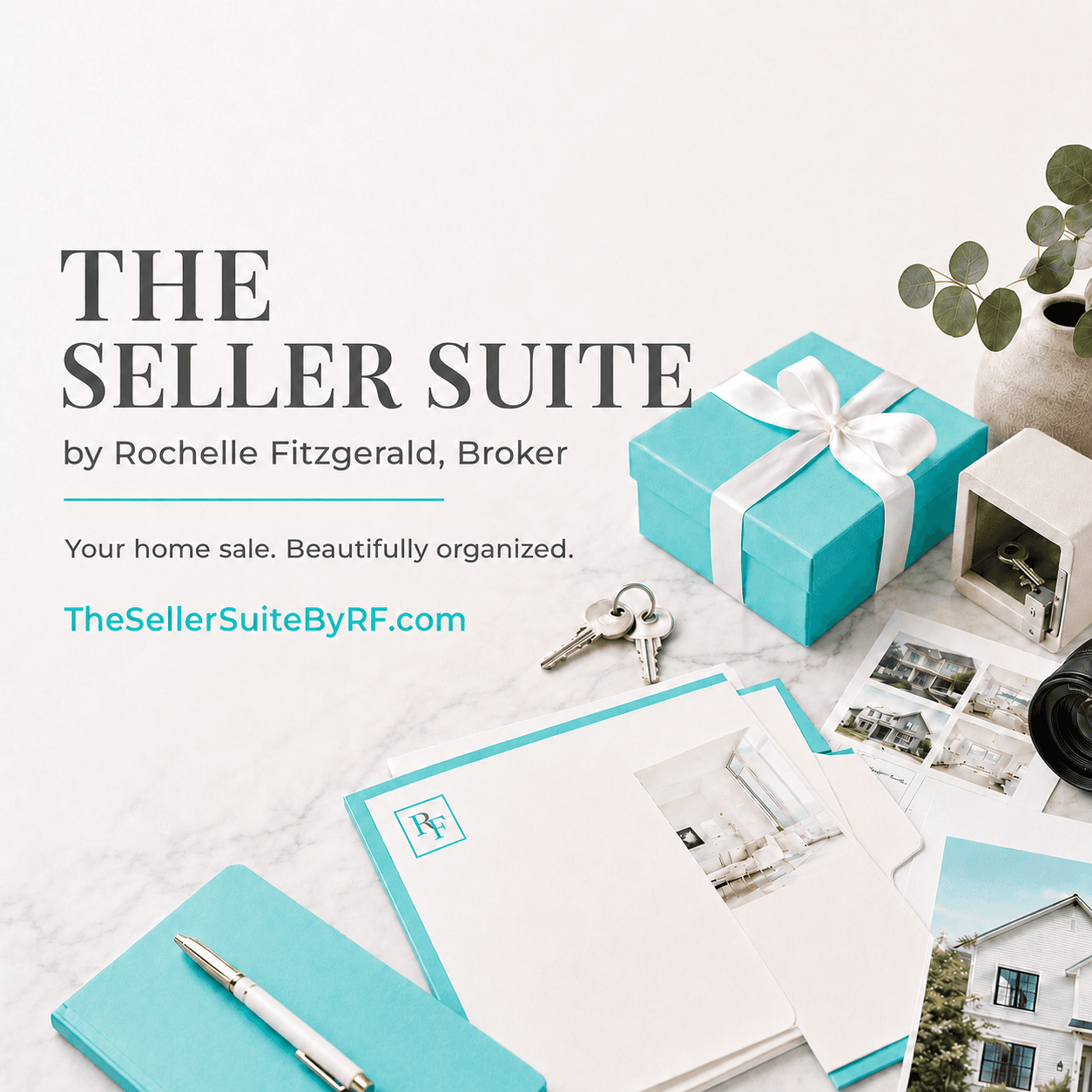 The Seller Suite by Rochelle Fitzgerald, Broker